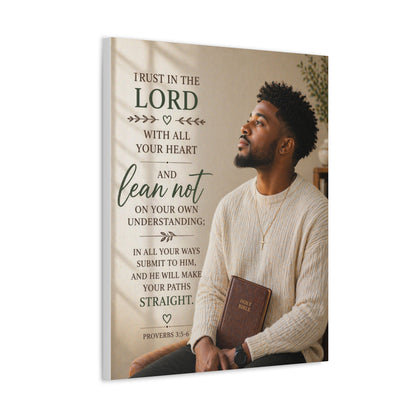 Stretched Canvas — "Trust in the Lord" Inspirational Bible Verse Wall Art (Proverbs 3:5-6)