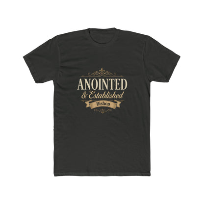 Anointed & Established Bishop T-Shirt — Christian Ministry Tee