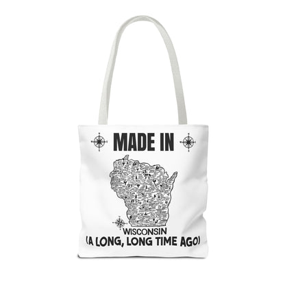 Made in Wisconsin Tote Bag — Vintage Map State Pride Tote ("A Long, Long Time Ago")