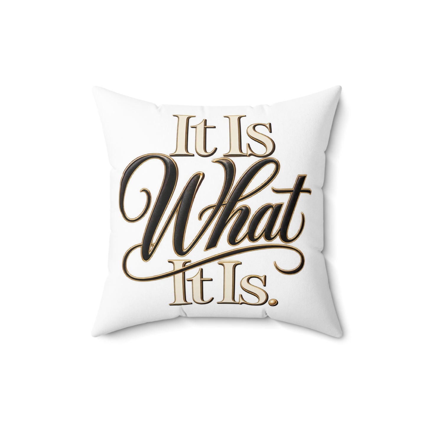 It Is What It Is Decorative Pillow – Neutral Script Quote Throw Pillow