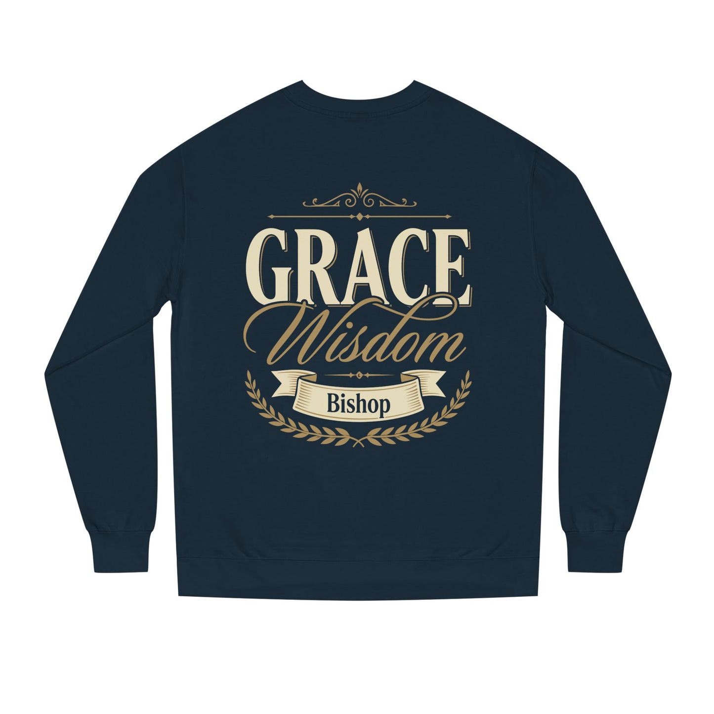 Grace & Wisdom Bishop Sweatshirt — Inspirational Religious Crewneck