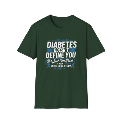"Diabetes Doesn't Define You" T-Shirt
