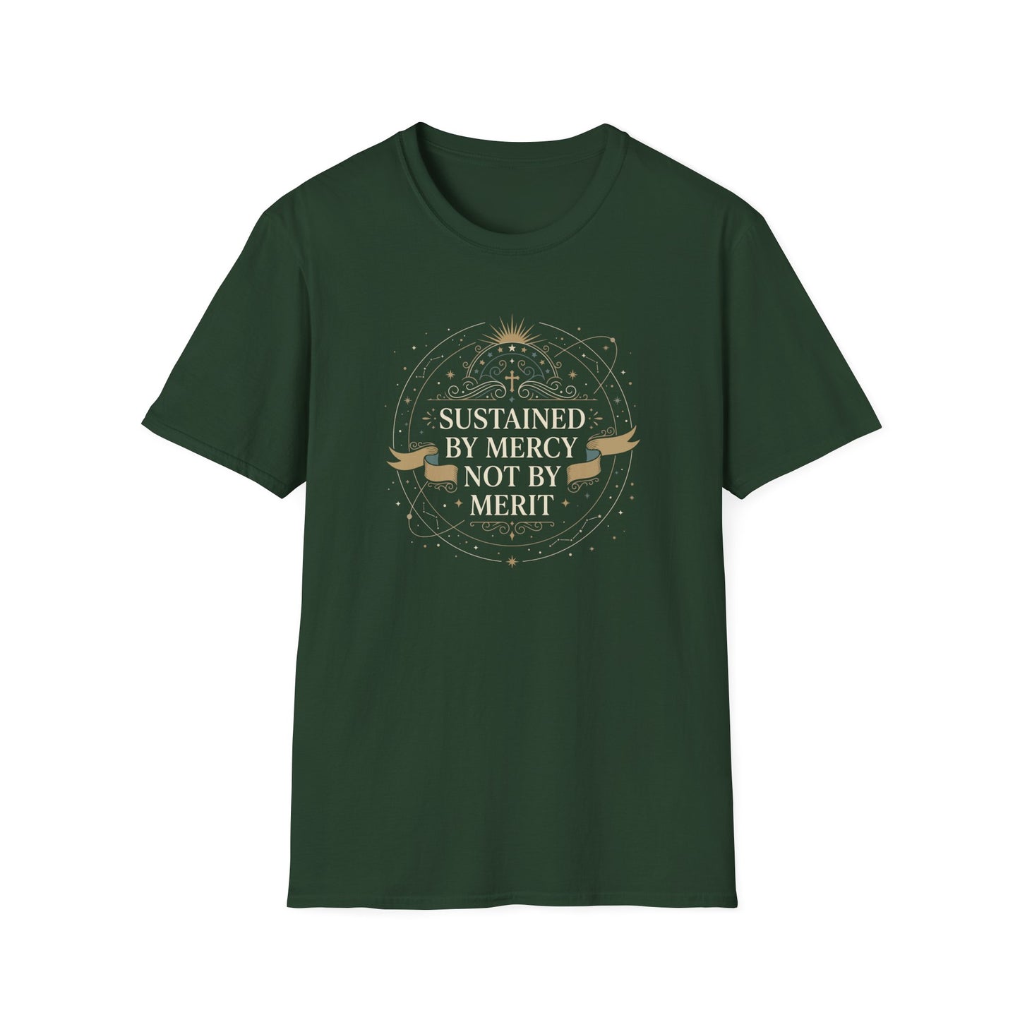 Sustained By Mercy Not By Merit T-Shirt