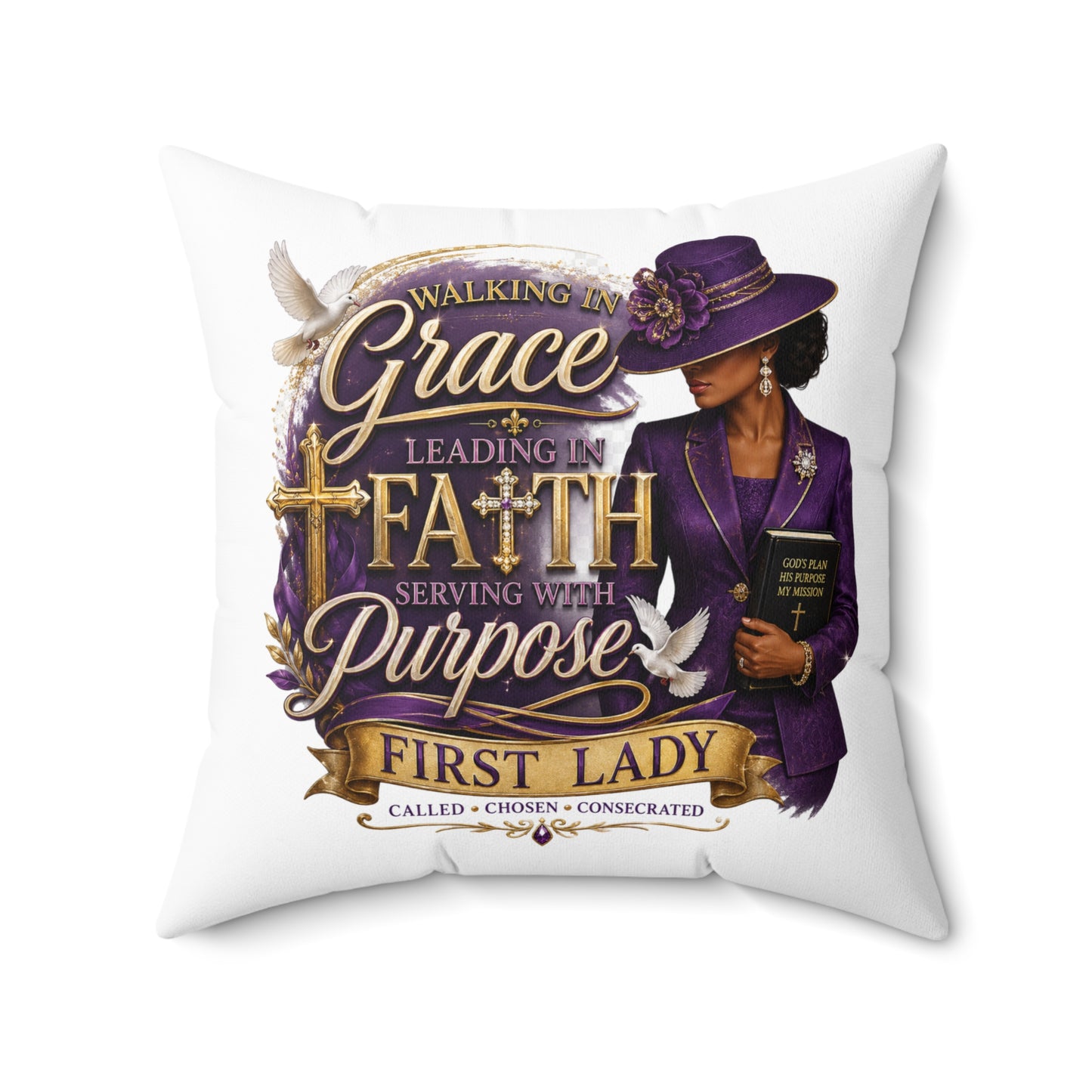 First Lady Faith Pillow — "Walking in Grace, Leading in Faith" Decorative Throw Pillow