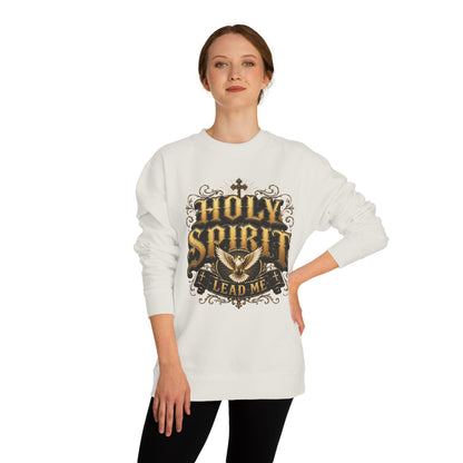 Holy Spirit Lead Me Sweatshirt