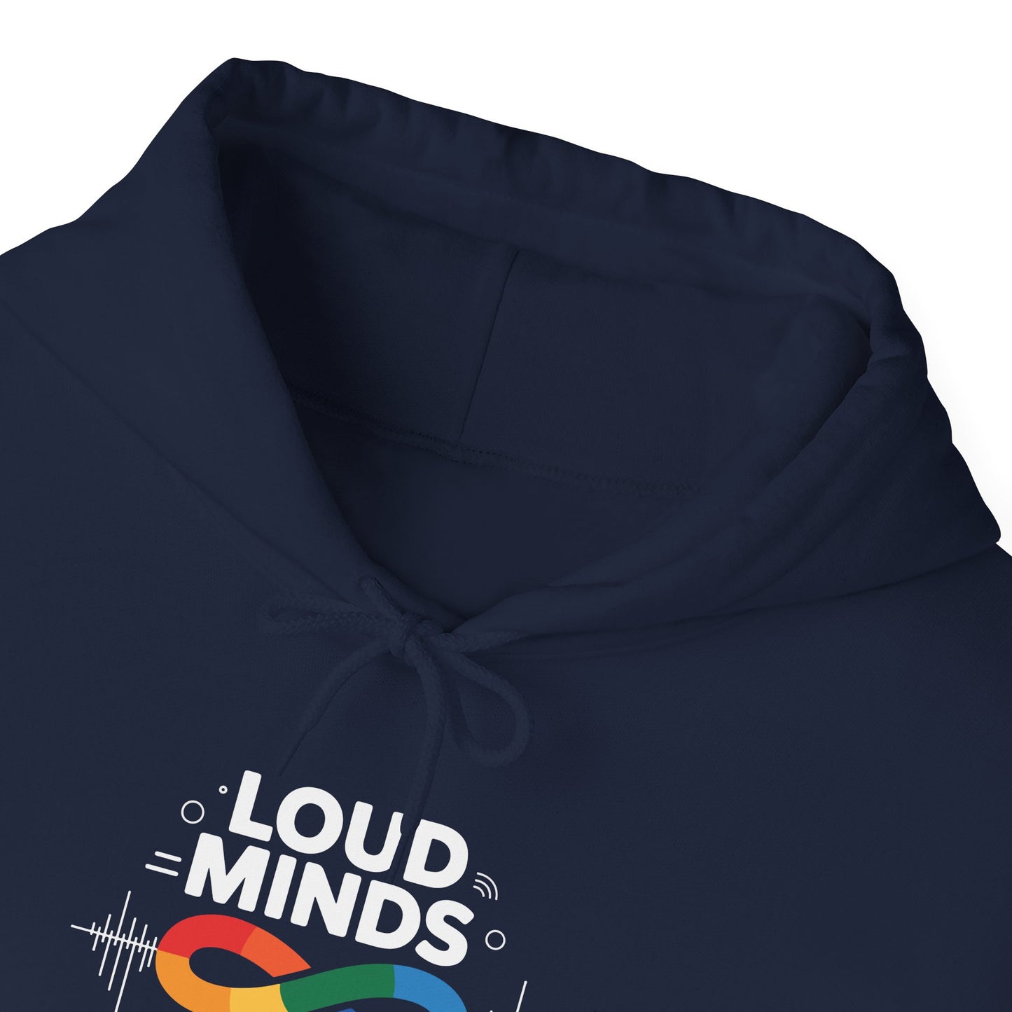 Loud Minds Quiet Strength Hoodie