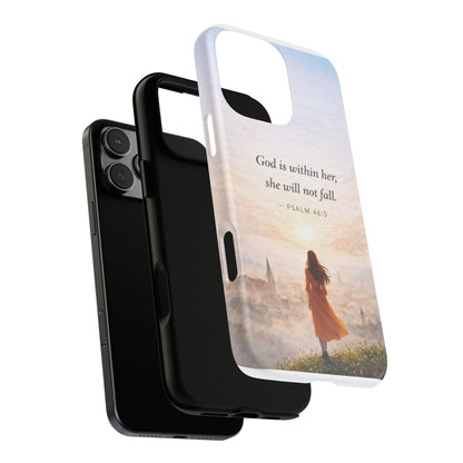 Inspirational Psalm 46:5 Phone Case — 'God is within her, she will not fall' Christian Phone Cover