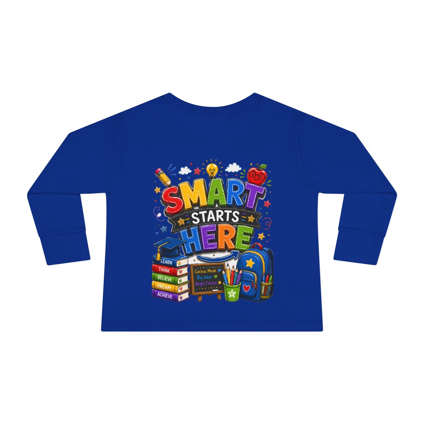 Smart Starts Here Toddler Long Sleeve Tee — Back-to-School Kids Shirt