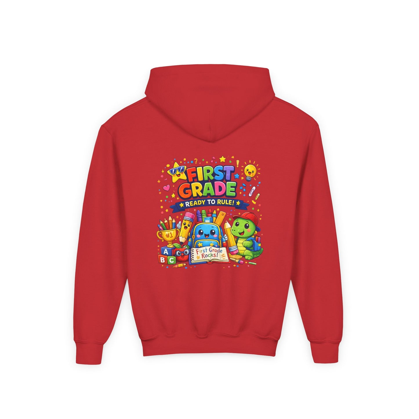 First Grade Hoodie - "First Grade Ready To Rule" Kids Back-to-School Sweatshirt