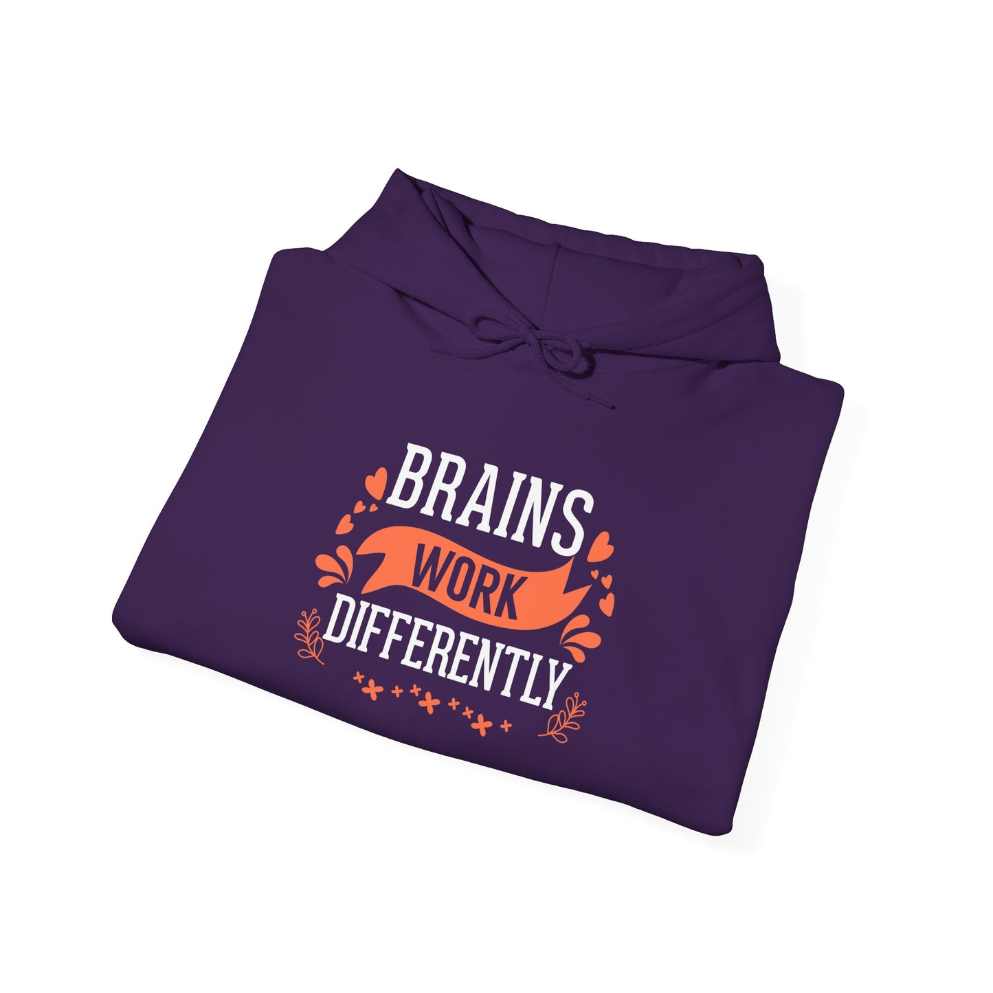 Brains Work Differently Hoodie