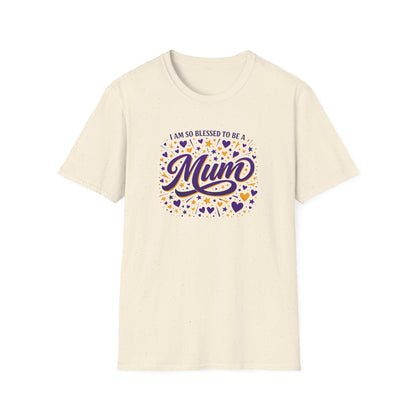 "I Am So Blessed To Be A Mum" T-Shirt