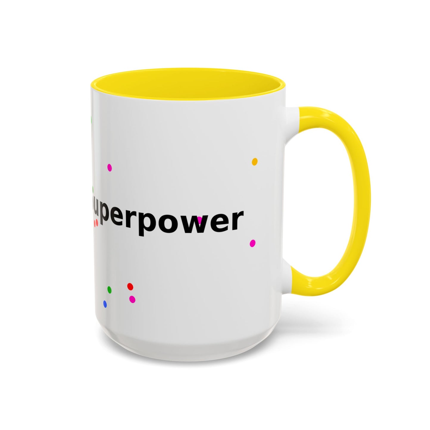 Accent Coffee Mug - "Coffee Is My Superpower" Funny Colorful Polka Dot Ceramic Mug (11/15oz)