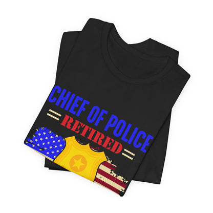 Retired Chief of Police T-Shirt — American Flag Badge Retirement Tee