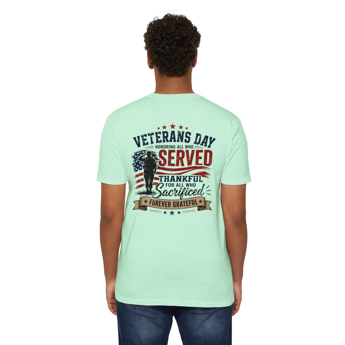 Veterans Day Served Tribute T-Shirt — Thankful & Forever Grateful