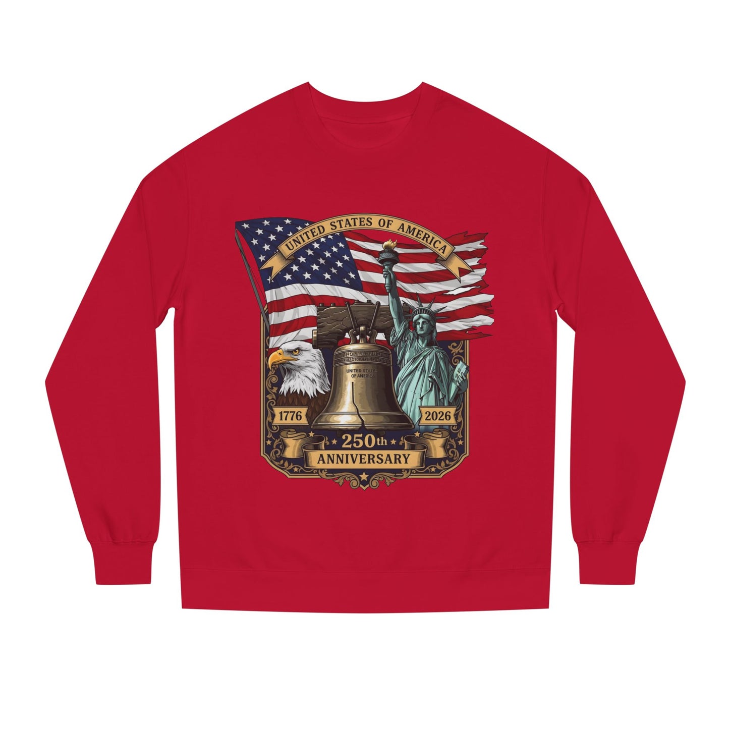 Liberty 250th Anniversary Sweatshirt — USA Flag, Statue of Liberty & Liberty Bell Design
