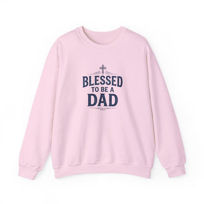 Blessed to Be a Dad Crewneck Sweatshirt