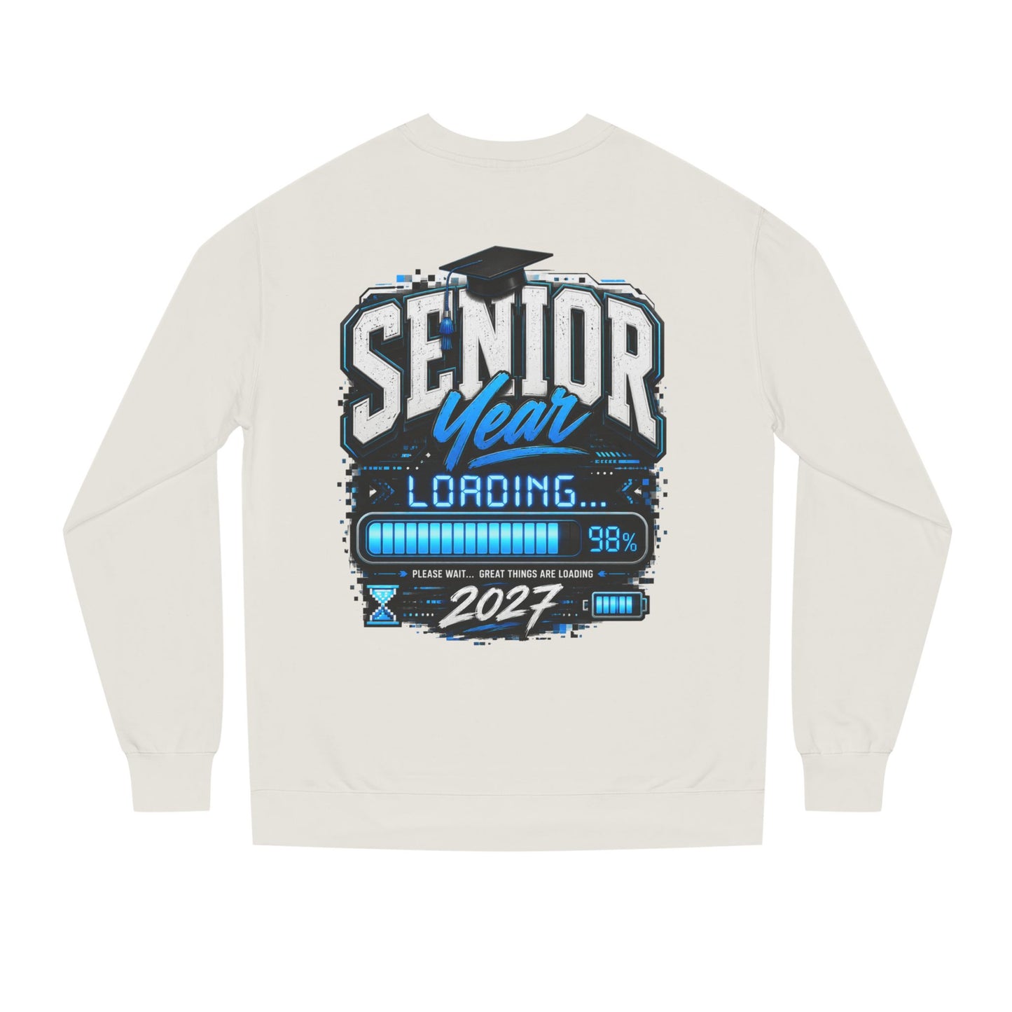 Senior Year Loading 2027 Sweatshirt