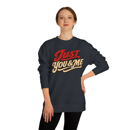 Just You & Me Sweatshirt – Retro Couples Crewneck