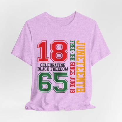 Juneteenth 1865 Celebrating Black Freedom T-Shirt