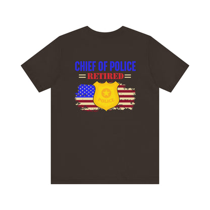 Retired Chief of Police T-Shirt — American Flag Badge Retirement Tee