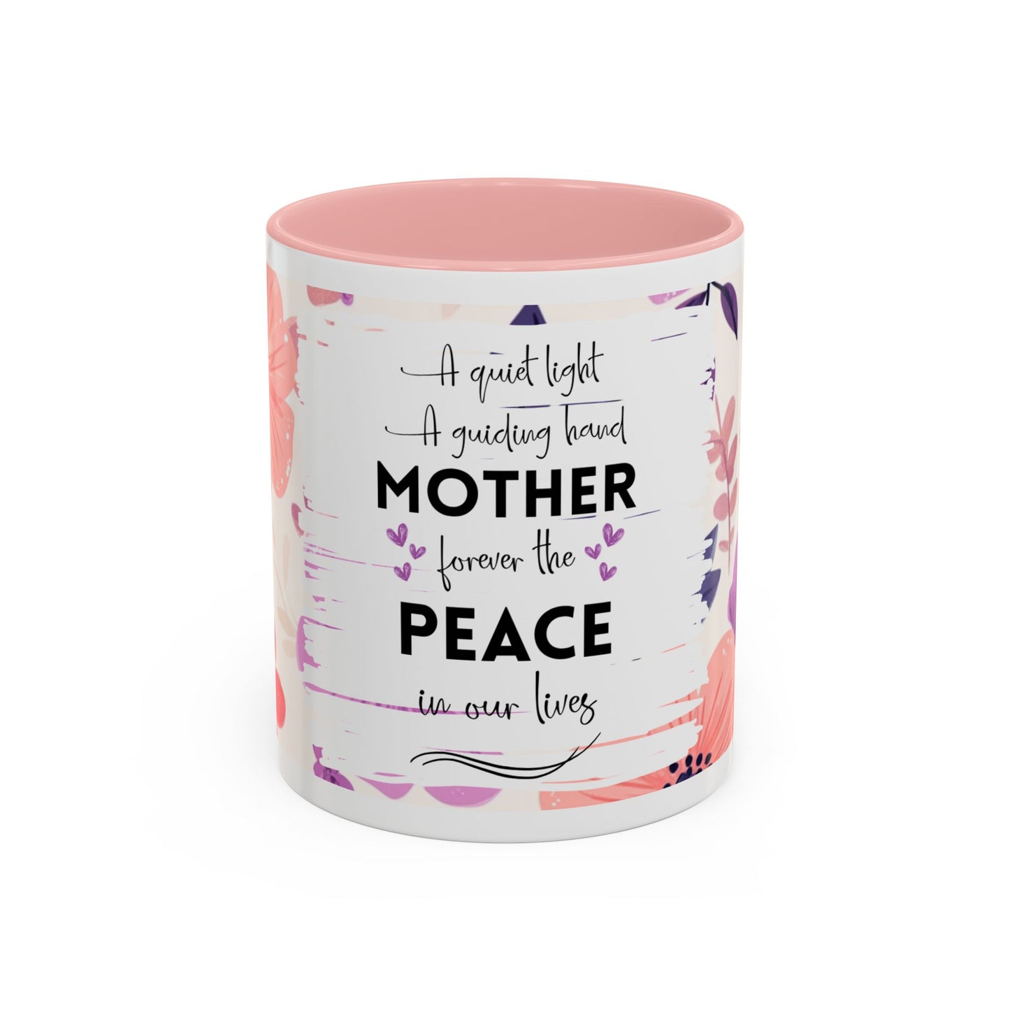 Mother Peace Floral Coffee Mug — "A quiet light, a guiding hand..." Memorial Tribute Mug