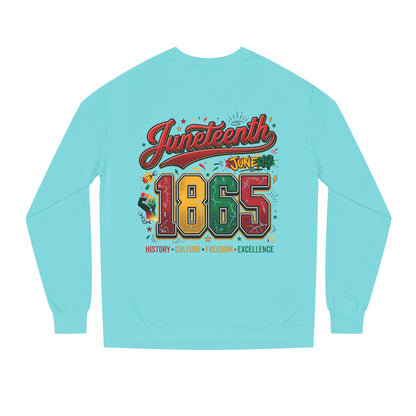 Juneteenth 1865 Crewneck Sweatshirt — History • Culture • Freedom