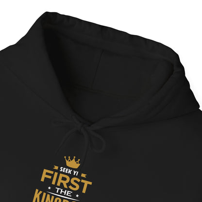 Seek Yek First The Kingdom Of God Matthew 6 : 33 Hoodie