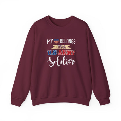 My Heart Belongs to a U.S. Army Soldier Sweatshirt