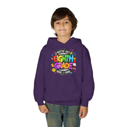 Eighth Grade Kids Hoodie - "Watch Out! Here I Come" Colorful Back-to-School Sweatshirt