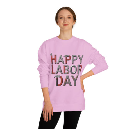Happy Labor Day Sweatshirt — Tool Lettering Crewneck for Workers & Holiday Celebrations