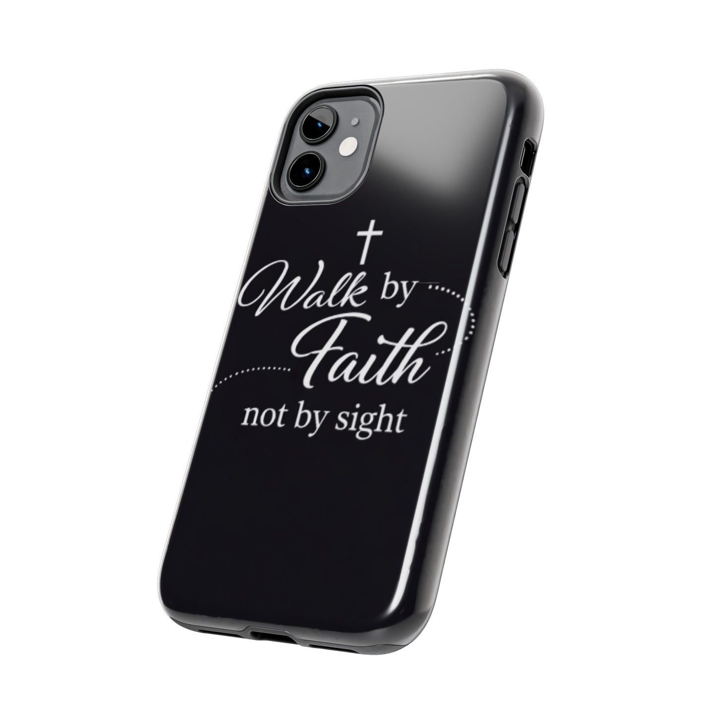 Walk by Faith Tough Phone Case – Christian Inspirational Scripture Design