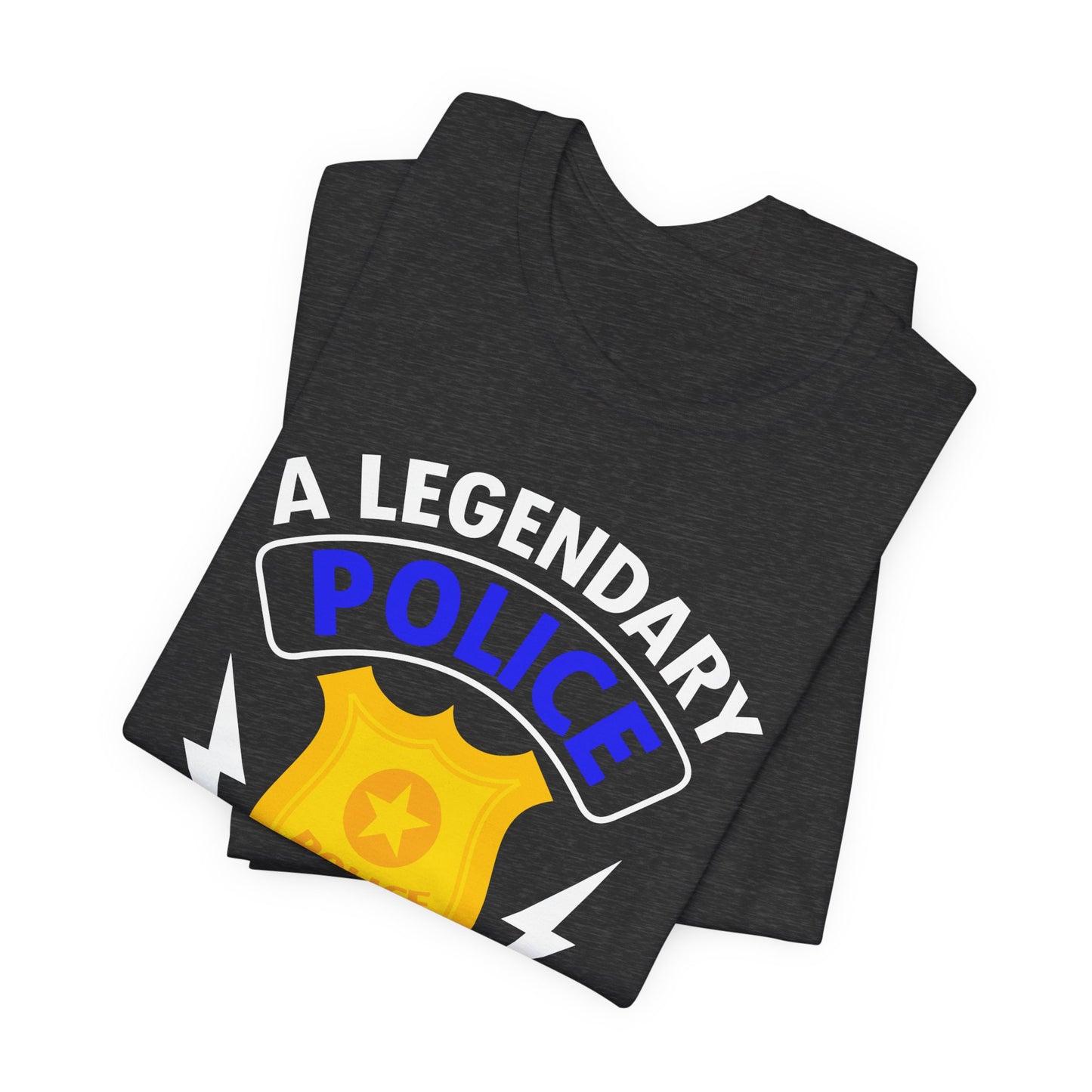 Retired Police Lieutenant T-Shirt — "A Legendary Police Lieutenant Has Retired"