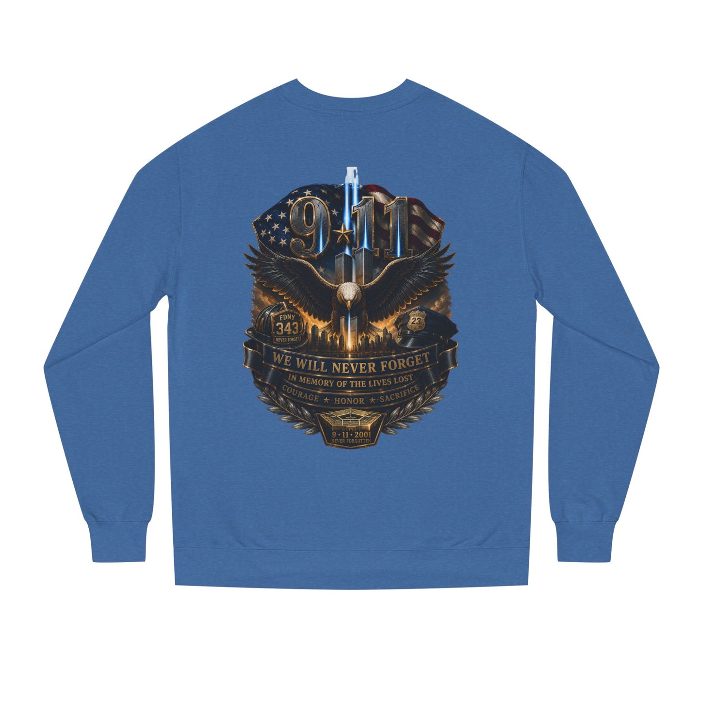 9/11 Memorial Sweatshirt — Never Forget Tribute Crewneck