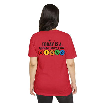 Today Is a Great Day for Bingo T-Shirt