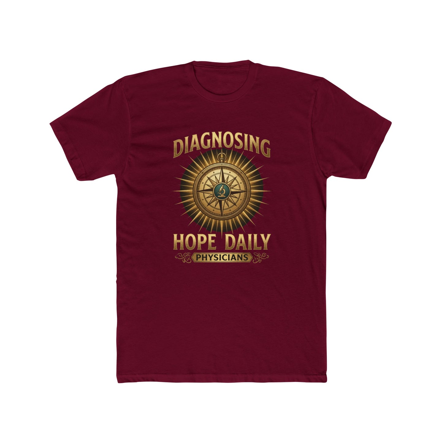 Diagnosing Hope Daily Physicians T-Shirt — Compass Medical Tee for Doctors