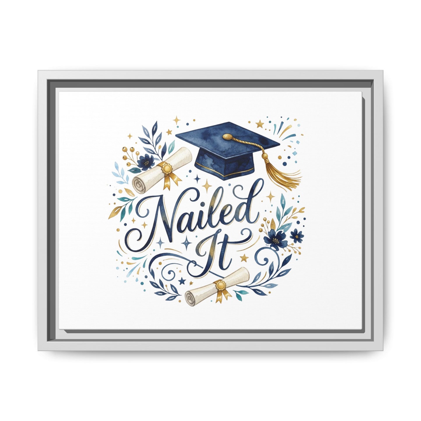 Nailed It Graduation Matte Canvas Print (Framed)