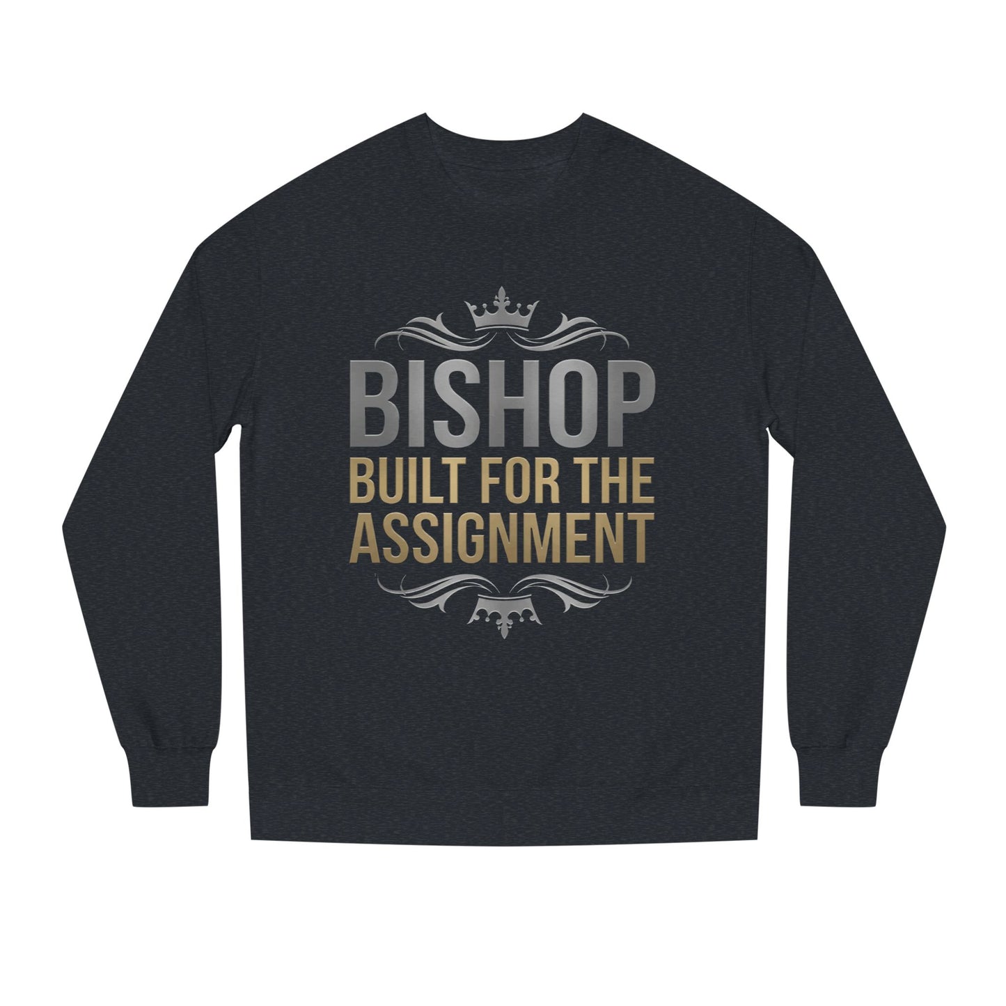Bishop "Built for the Assignment" Crewneck Sweatshirt