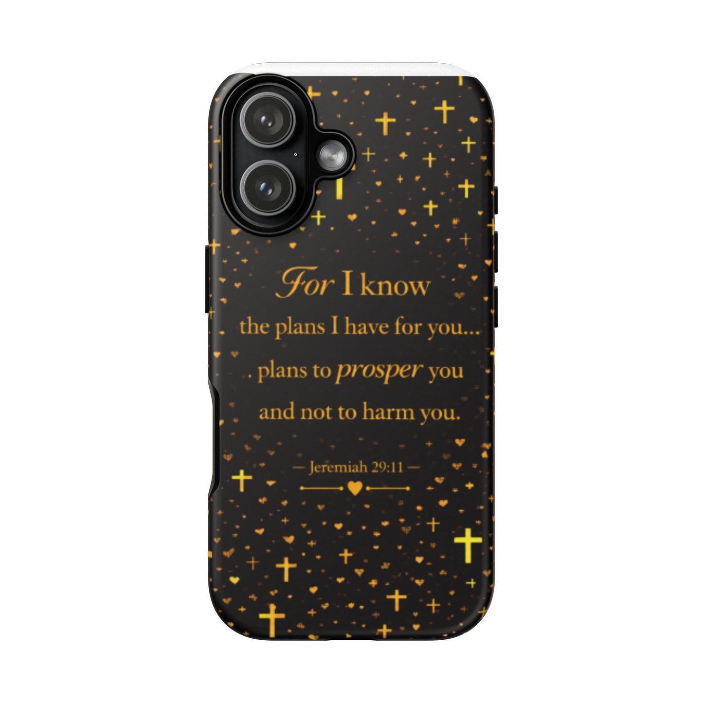 Phone Case — "For I Know" Jeremiah 29:11 Gold Cross Christian Tough Case
