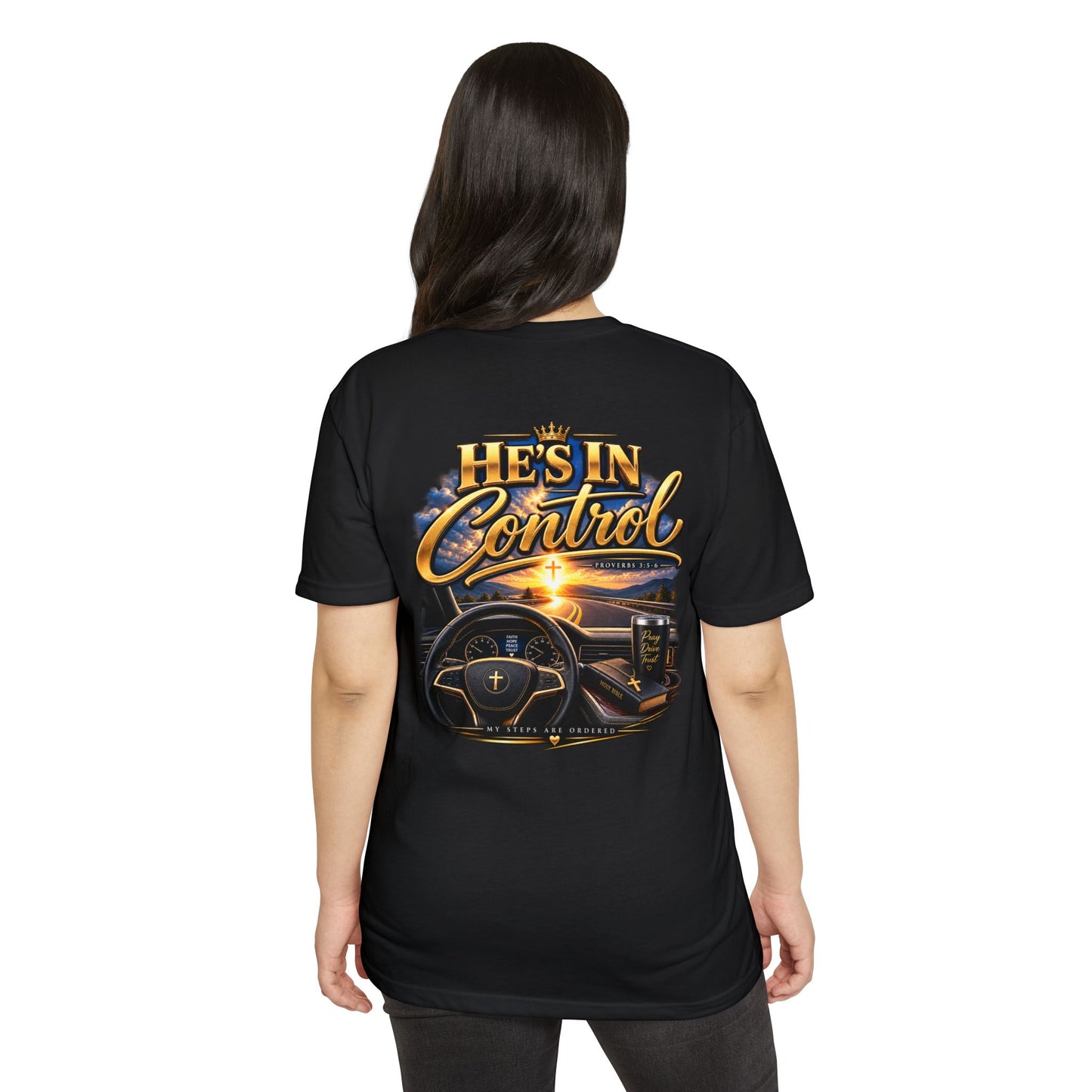 He's In Control T-Shirt — Christian Faith Car Steering Design