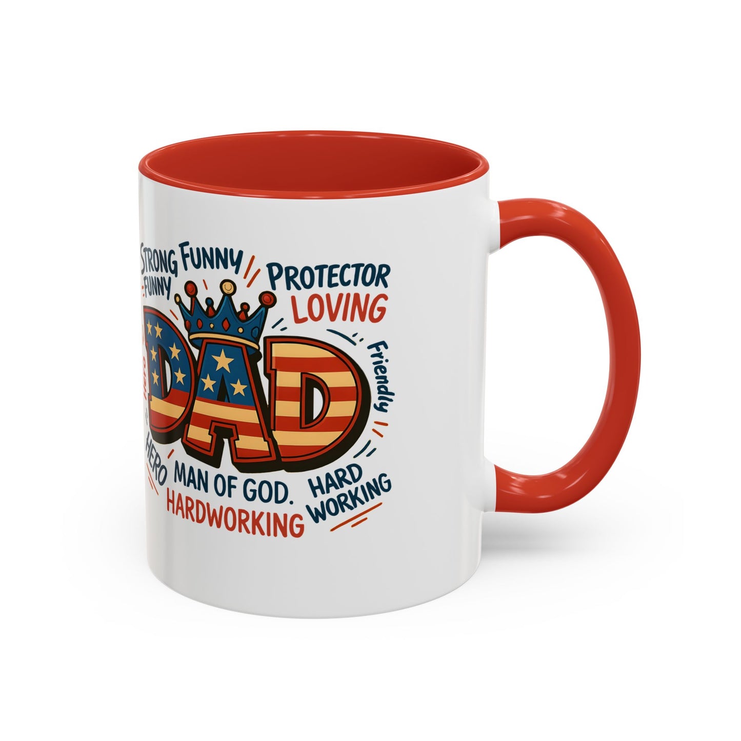 Dad Coffee Mug — Patriotic "DAD" Design with Loving, Hardworking, Protector Keywords (11/15oz Accent Mug)