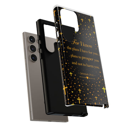 Phone Case — "For I Know" Jeremiah 29:11 Gold Cross Christian Tough Case