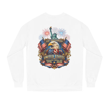 250th Anniversary United States Sweatshirt — Patriotic Eagle, Flags & Fireworks (1776–2026)