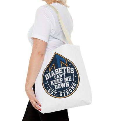 Diabetes Can't Keep Me Down Tote Bag — Inspirational Diabetes Awareness Shopper