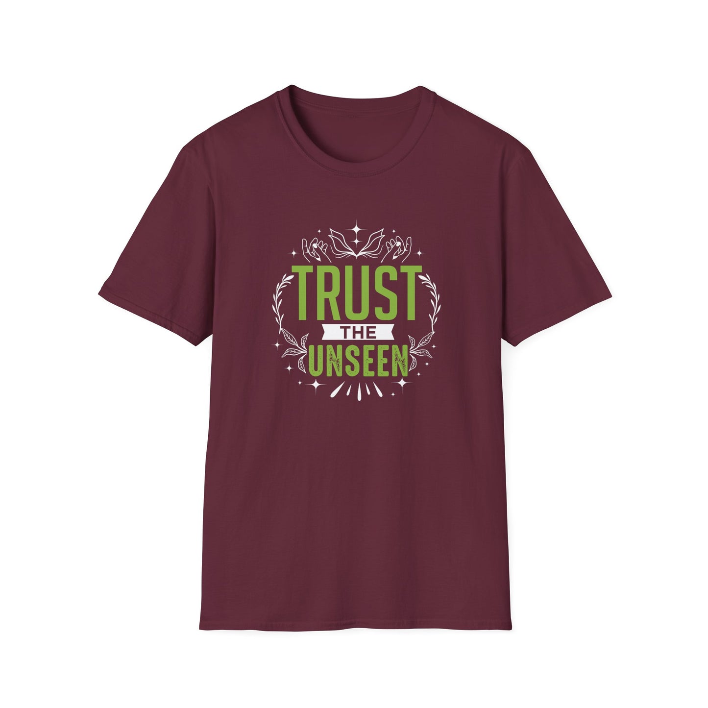Trust the Unseen T-Shirt