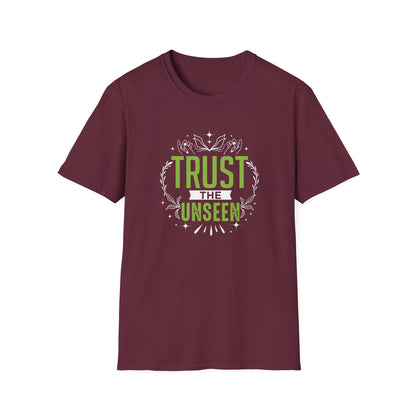 Trust the Unseen T-Shirt