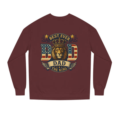 Best Ever Dad Crewneck Sweatshirt — "Dad The King" Lion Patriotic Fathers Day Gift