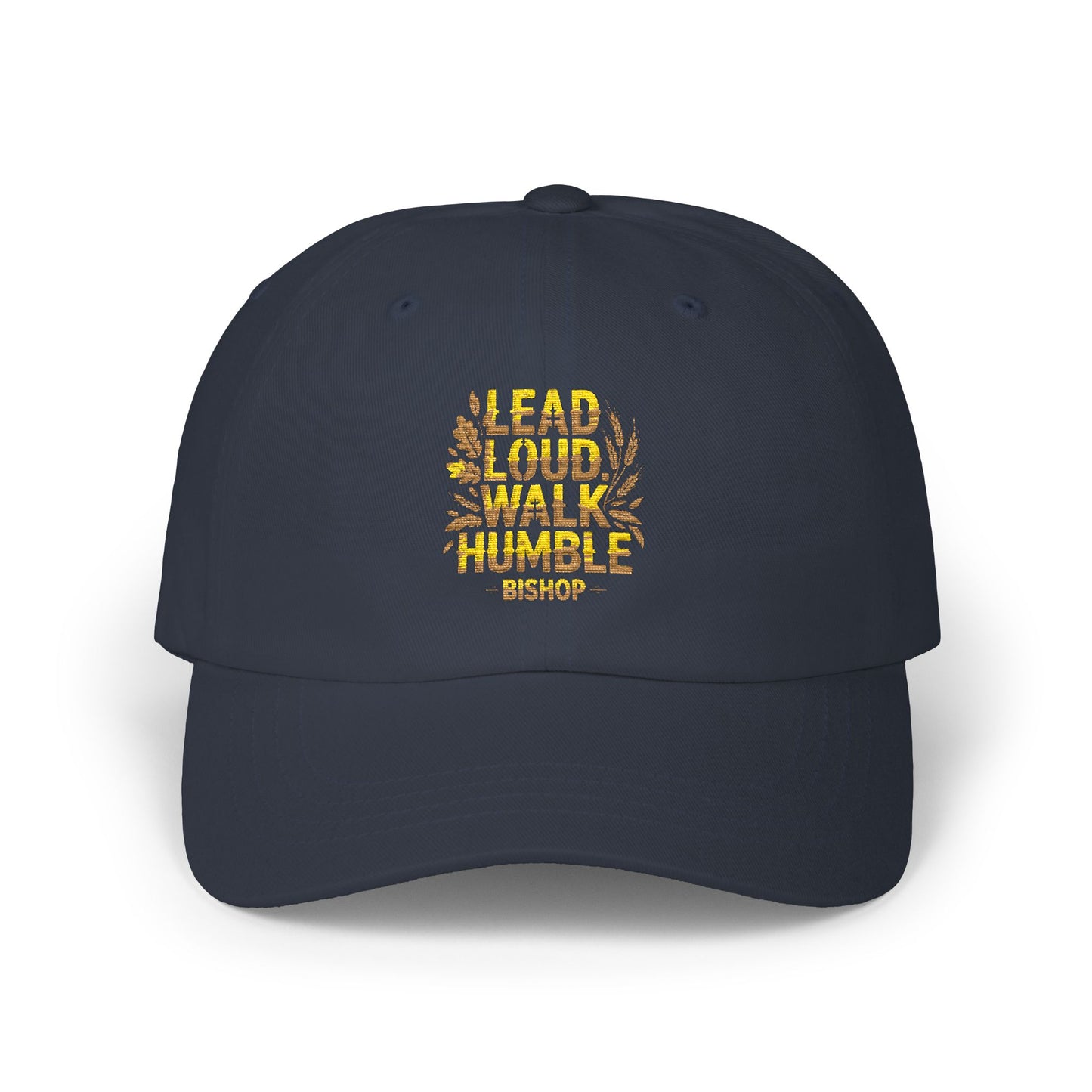 Dad Cap — "Lead Loud Walk Humble" Embroidered Floral Baseball Hat