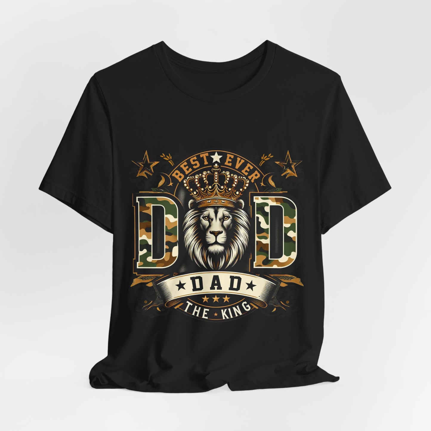 Dad The King Lion Crown T-Shirt — Best Ever Dad Camo Design