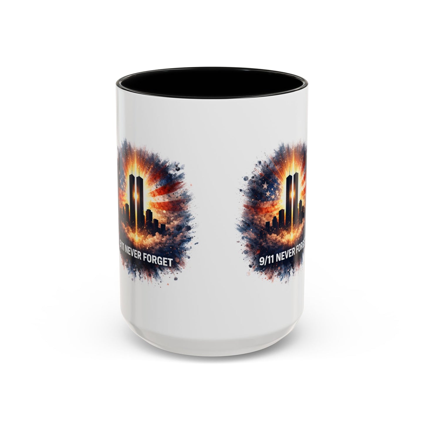 9/11 Never Forget Coffee Mug - Memorial Tribute Accent Mug (11/15oz)