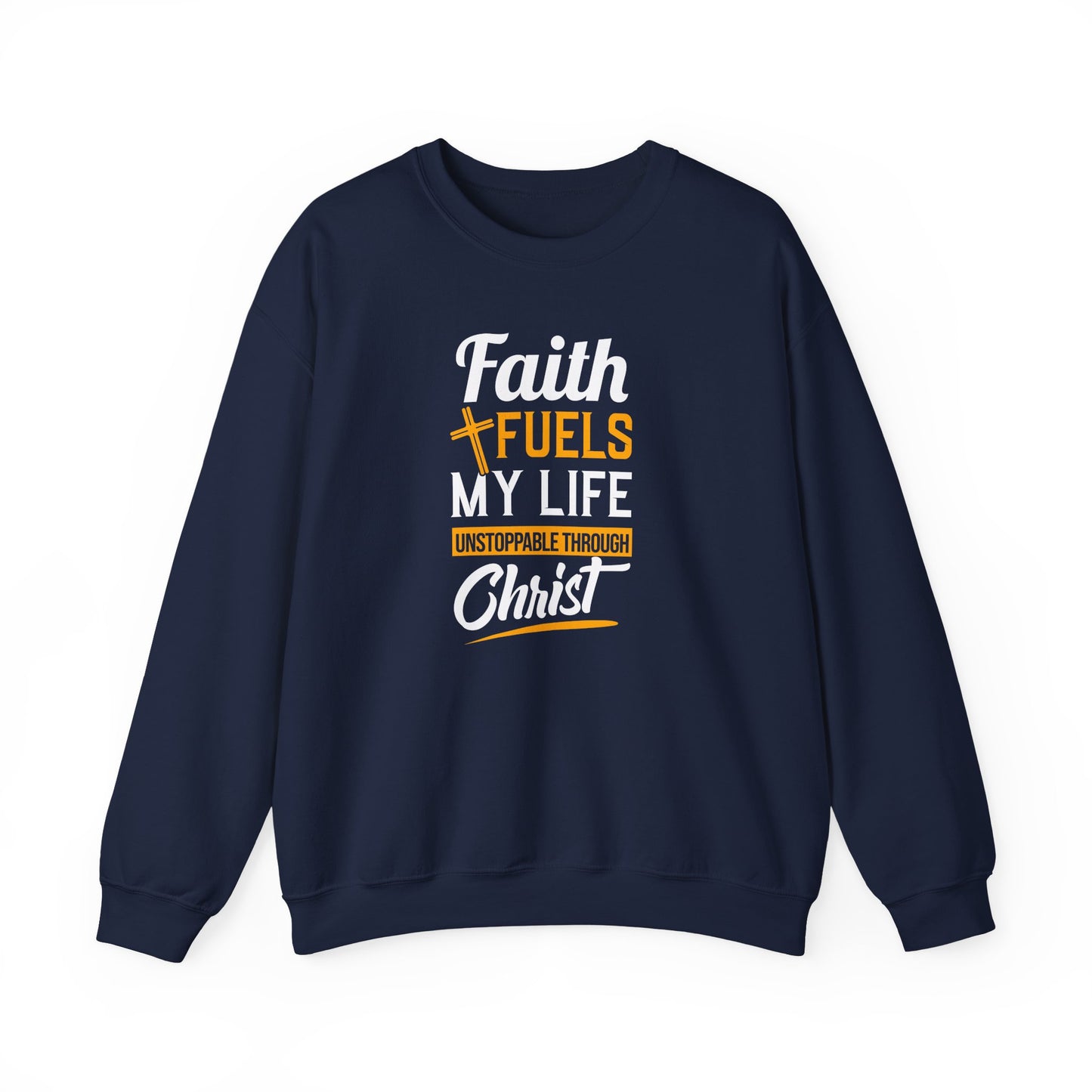 Faith Fuels My Life Christ Sweatshirt